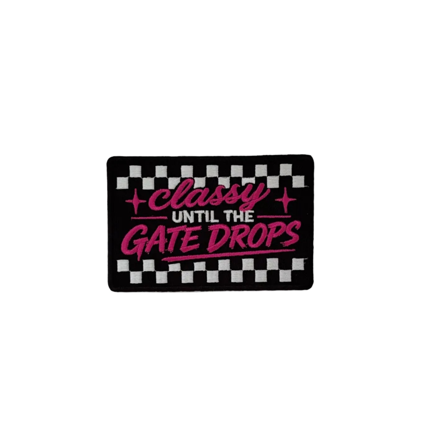 Classy Until The Gate Drops Patch