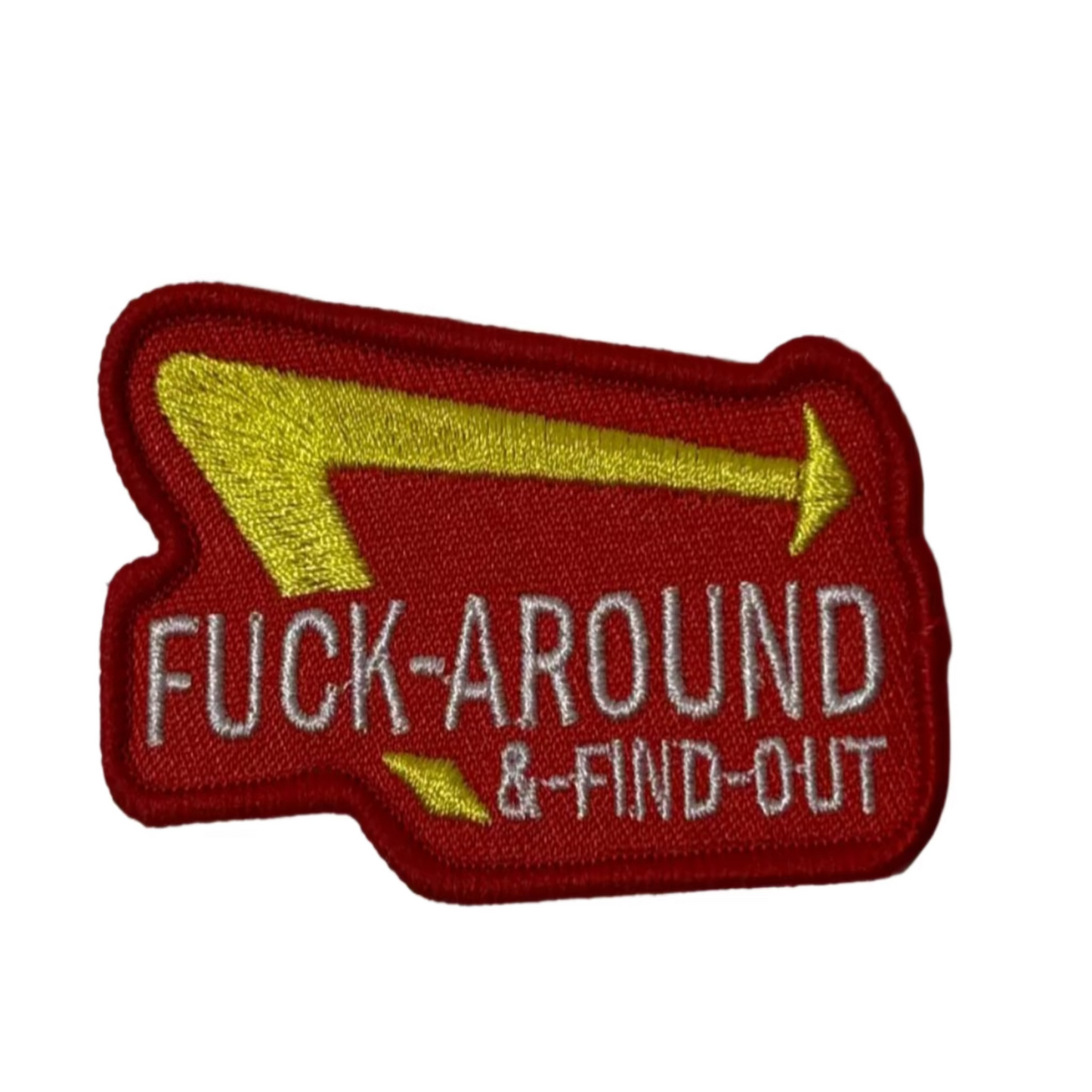 F*ck Around and Find Out Patch