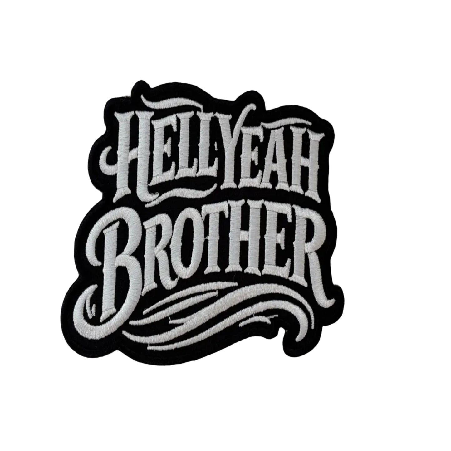 Hell Yeah Brother Patch