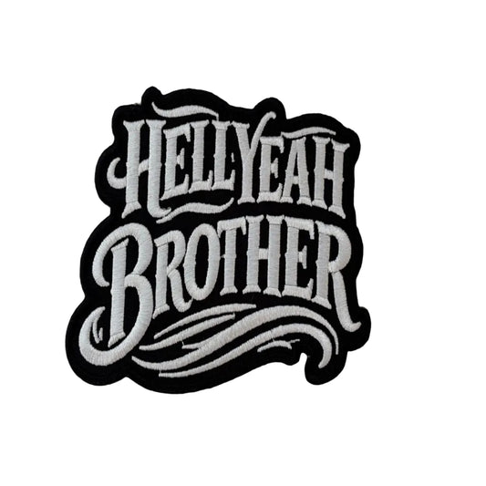 Hell Yeah Brother Patch