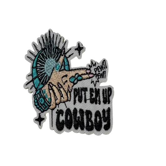 Put 'Em Up Cowboy Patch